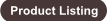 Return to the Product List